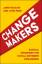 Jane Holgate: Changemakers / Radical Str