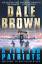 Dale Brown: A Time for Patriots / Dale B