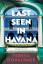 Teresa Dovalpage: Last Seen in Havana / 