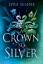 Lyra Selene: A Crown So Silver / the Spe