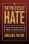 Wilson, Angelia R: The Politics of Hate 