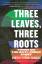 Georges, Danielle Legros: Three Leaves, 