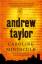 Andrew Taylor: Caroline Minuscule / Will