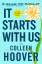 Colleen Hoover: It Starts with Us: Speci