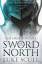 Luke Scull: Sword Of The North / Luke Sc