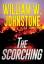 Johnstone, William W.: The Scorching / W Johnstone, William W.: The Scorching / W