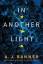 Banner, A J: In Another Light / A J Bann