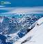 Gordy Megroz: 100 Slopes of a Lifetime / Gordy Megroz: 100 Slopes of a Lifetime /