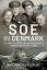 SOE in Denmark / The Special Operations 