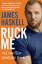 James Haskell: Ruck Me / (I