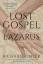 Lost Gospel of Lazarus / Taschenbuch / K