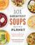 Erin Mylroie: 101 Greatest Soups on the 