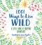 Kipfer, Barbara Ann: 1,001 Ways to Live 