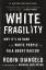 Dr. Dr. Robin DiAngelo: White Fragility 