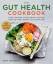 Sofia Antonsson: The Gut Health Cookbook