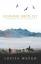 Louisa Waugh: Hearing Birds Fly / A Noma Louisa Waugh: Hearing Birds Fly / A Noma