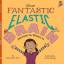 Joann Deak: Your Fantastic Elastic Brain