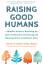 Hunter Clarke-Fields: Raising Good Human