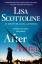 Lisa Scottoline: After Anna / Lisa Scott