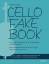 Cello Fake Book / Das große Muckenbuch f