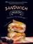 Franziska Maurer: Sandwichmaker Kochbuch