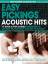 Easy Pickings Acoustic Hits / Easy Picki Easy Pickings Acoustic Hits / Easy Picki