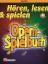 Hören Lesen Spielen - Opern-Spielbuch (+