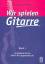 Willi Münch: Wir spielen Gitarre, Band 1