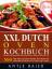 Antje Baier: XXL Dutch Oven Kochbuch / 5