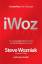 Steve Wozniak: I, Woz / Steve Wozniak / 