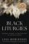 Riley, Cole Arthur: Black Liturgies / Pr