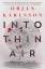 Ørjan Karlsson: Into Thin Air / The atmo