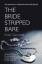 Nikki Gemmell: The Bride Stripped Bare /