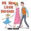 Anna Reader: My New Little Brother / Ann