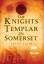 Juliet Faith: The Knights Templar in Som