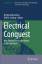 Conway, Erik M: Electrical Conquest / Ne