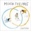 Liana Finck: Mixed Feelings / Liana Finc