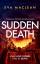 Eva Maclean: Sudden Death / A British De