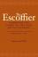 Auguste Escoffier: The Escoffier Cookboo