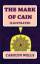 Carolyn Wells: The Mark of Cain / Caroly