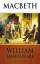 William Shakespeare: Macbeth / William S