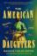 Ruffin, Maurice Carlos: The American Dau Ruffin, Maurice Carlos: The American Dau