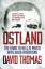 David Thomas: Ostland / David Thomas / T