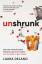 Laura Delano: Unshrunk / How The Mental 