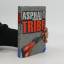 Morton Rhue: Asphalt Tribe. Kinder der S