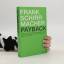 Frank Schirrmacher: Payback