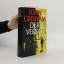 John Grisham: Der Verrat