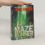 James Dashner: The maze runner