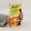 Martina Schneider: Aldi - welche Marke s