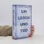 Henry Marsh: Um Leben und Tod